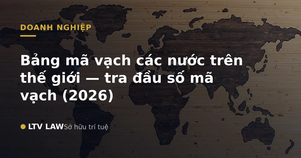 Bảng mã vạch các nước trên thế giới — tra đầu số mã vạch (2026)