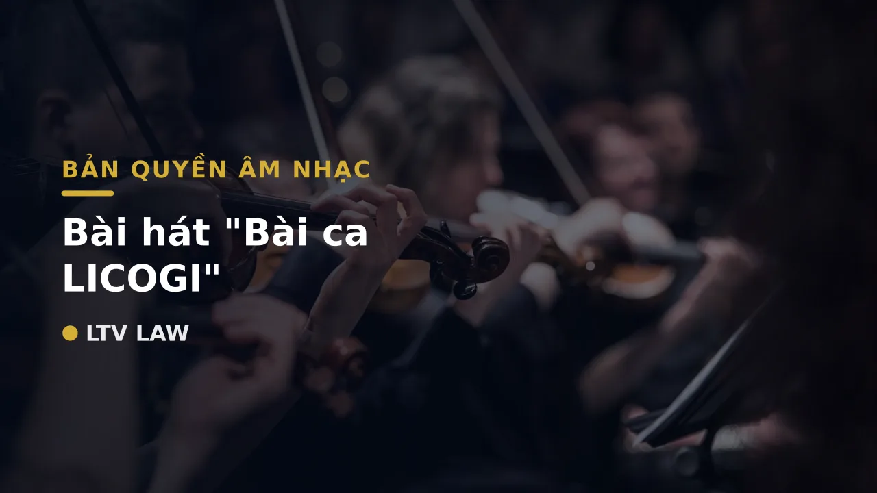 Bài hát "Bài ca LICOGI"