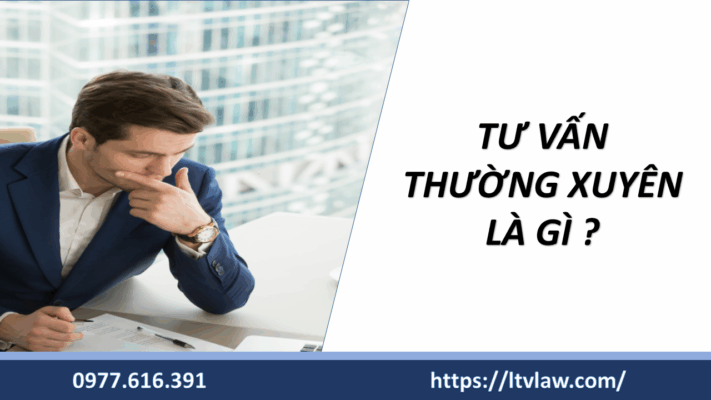 tư vấn thường xuyên là gì